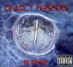 Deadly Whispers (UK) : Revenge